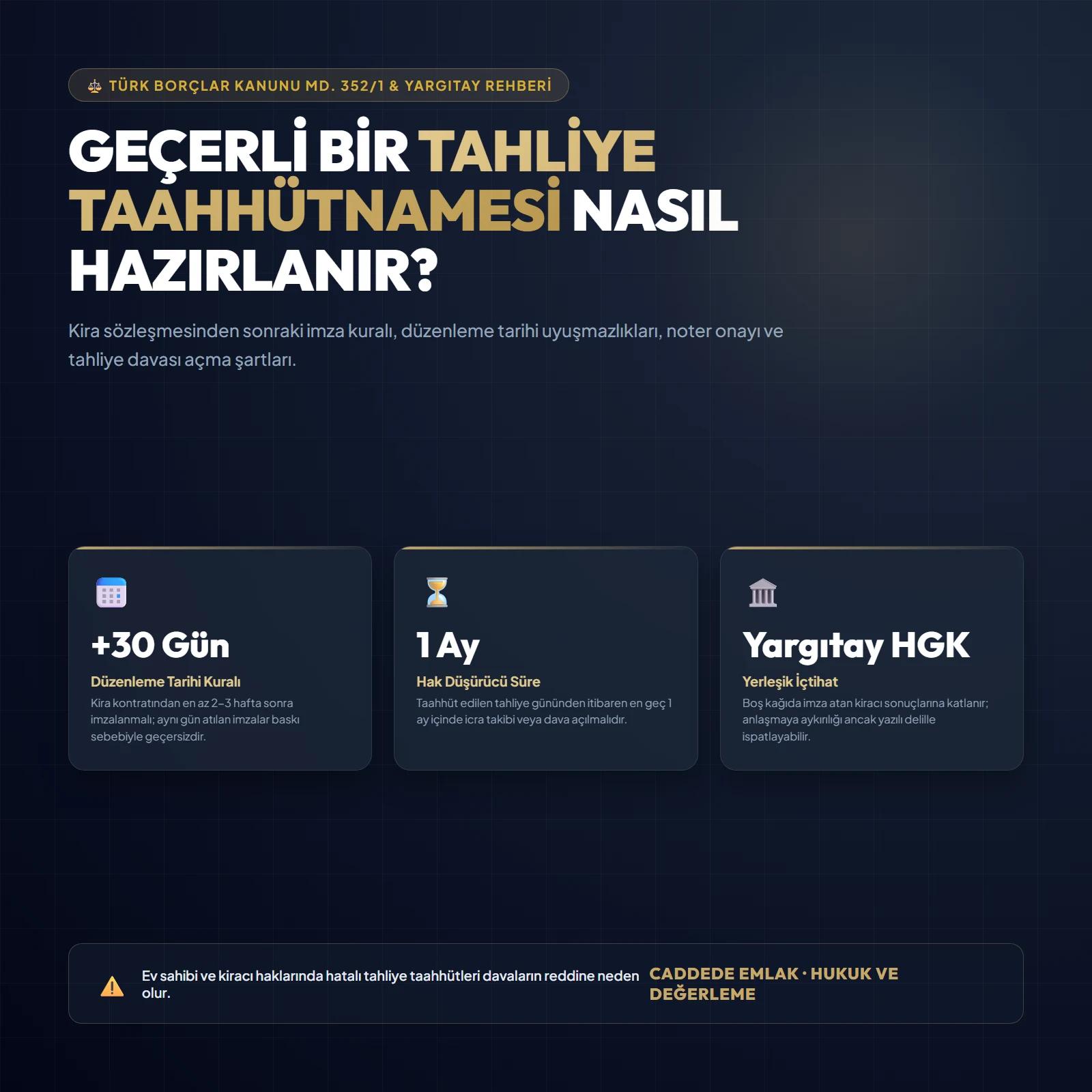 Tahliye taahhütnamesi nasıl hazırlanır Yargıtay kararları ve kira sözleşmesi tahliye süreci.